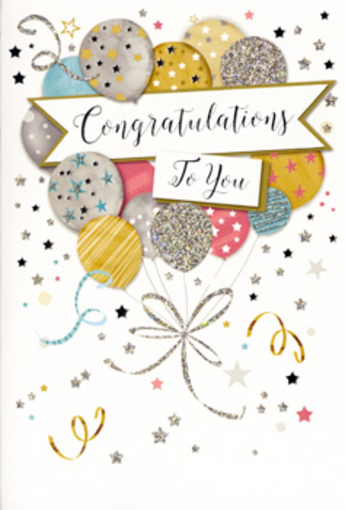 This congratulations card presents a scene of quiet yet unmistakable festivity, composed with the same attention to balance and detail that goes into a well-designed bouquet. Dominating the centre is a bouquet-like cluster of balloons, drawn with rounded fullness so they appear almost tangible, as if you could press them gently with your fingertips. The colours are refined and celebratory: gleaming gold, cool silver, undertones of champagne, misty blue, tender blush pink, and soft grey, each one reflecting a subtle highlight reminiscent of evening light on houses around Greenford and Perivale. Different surface patterns-twinkling stars, glittering stripes, and tiny dots-add visual variety, much like mixing different varieties of blooms in a single arrangement. The balloon strings descend in elegant, curling lines of gold and silver, some overlapping, some trailing independently, recalling the cascade of ribbon ends we often let fall from our hand-tied designs in the Greenford shop. All around, the background is brought to life with metallic stars, speckled confetti, and whimsical swirls that arc and loop, suggesting movement and the lingering echo of applause or laughter at a celebration in a local hall. Across the middle of the scene, a gently unfurling banner stretches horizontally, lightly framed by the balloons above and below. On it, the phrase Congratulations To You is rendered in stylish, flowing calligraphy that feels heartfelt without being overly ornate. The mood is optimistic and sophisticated-a paper embodiment of shared pride and joy. It's the kind of card you'd slip alongside a bouquet for exam success, a new job in central London, a promotion celebrated back home in UB6, or any cherished achievement that deserves recognition and a little sparkle.
